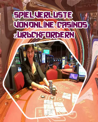 Casino verluste zurückholen erfahrungen