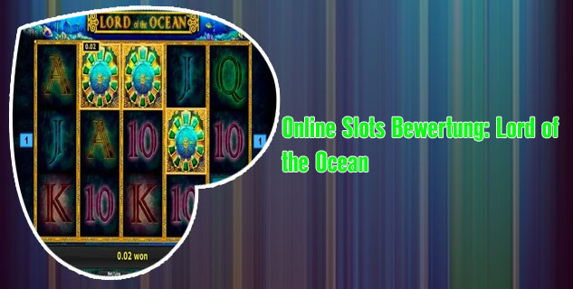 Lord of ocean spielautomaten kostenlos